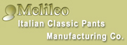 Italian classic MEN PANTS manufacturing company, MELILEO produces only high quality pants, classic using first quality material, We are Looking for Worldwide Distributors APPLY NOW